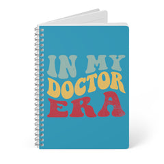 "In My Doctor Era" Wirebound Softcover Notebook, A5
