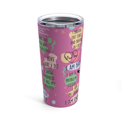 "Nurse Affirmations"  Tumbler 20oz