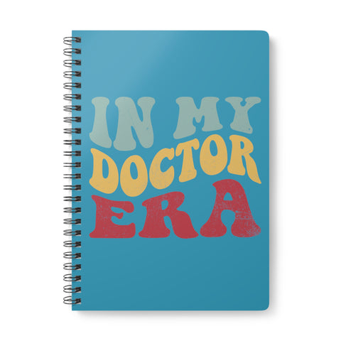 "In My Doctor Era" Wirebound Softcover Notebook, A5