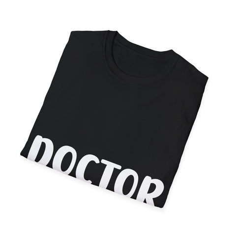 "Doctor Est. 2023"  -  Unisex Softstyle T-Shirt