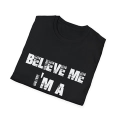 "Believe Me, I'm A Future Doctor" Unisex Softstyle T-Shirt