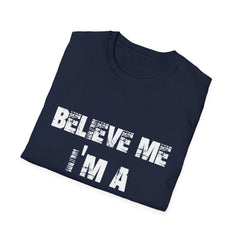 "Believe Me, I'm A Future Doctor" Unisex Softstyle T-Shirt