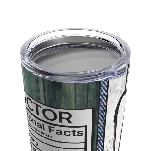"Doctor with White Coat" - Tumbler 20oz