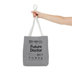 Copy of "Future Doctor" - Gray Tote Bag