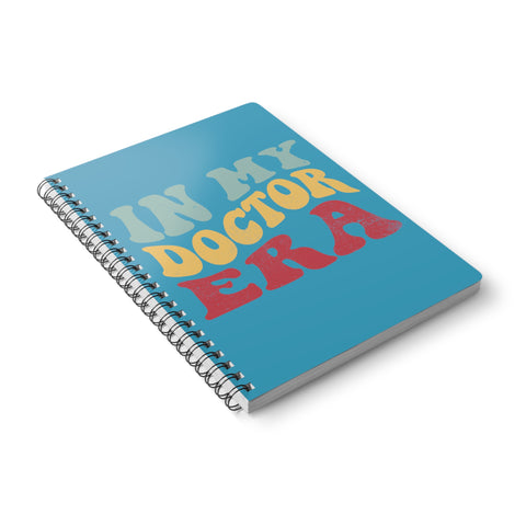 "In My Doctor Era" Wirebound Softcover Notebook, A5